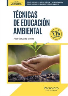 tecnicas de educacion ambiental-pilar gonzalez molina-9788413665313