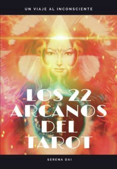 los 22 arcanos del tarot (ebook)-serena dai-9788413740713
