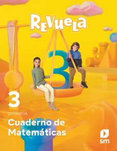 matematicas 3º educacion primaria cuaderno proyecto revuela andalucia ed 2022-9788413926513