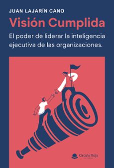 vision cumplida (ebook)-juan lajarin cano-9788413987613