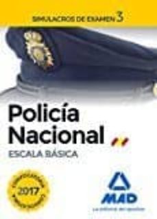 policia nacional escala basica. simulacros de examen 3-9788414205013
