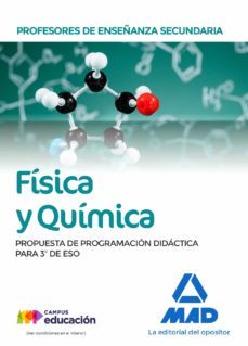 profesores de enseñanza secundaria física y química. propuesta de programación didáctica para 3º de eso-9788414216613