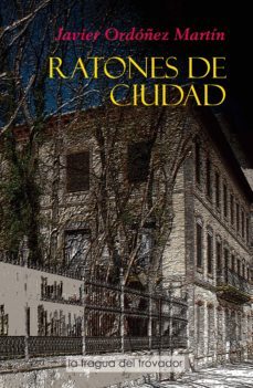 ratones de ciudad (ebook)-javier ordoñez martin-9788415044413