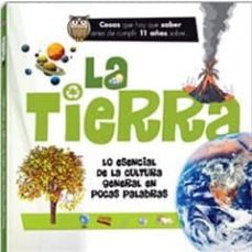 la tierra: lo esencial de la cultura general en pocas palabras-irene lara-9788415101413
