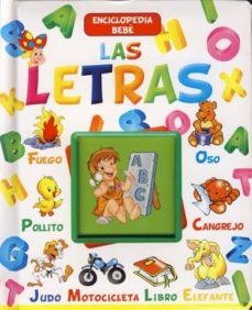 las letras (enciclopedia bebe)-9788415298113