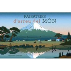 paisatges d arreu del mon-9788415315513