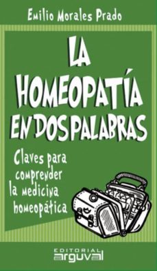 la homeopatia en dos palabras (ebook)-emilio morales prado-9788415329213