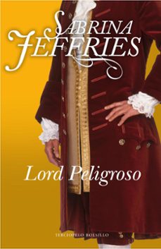 lord peligroso (trilogía de los lores 3) (ebook)-sabrina jeffries-9788415410713