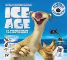 ice age: la formacion de los continentes-9788415411413