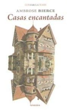 casas encantadas (eneida)-ambrose bierce-9788415458913
