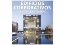 edificios corporativos: innovacion y diseño-9788415492313