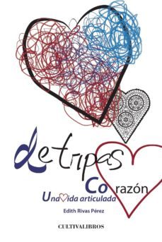 de tripas corazon-edith rivas perez-9788415826613