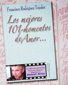 los mejores 101 momentos de amor (ebook)-francisco rodriguez tejedor-9788415897613