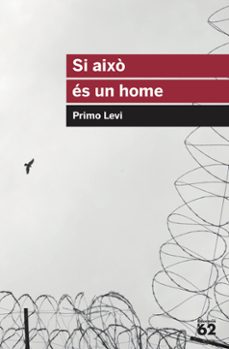 si aixo es un home-primo levi-9788415954613
