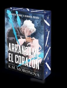 arrancame el corazon-k. m. moronova-9788415955313