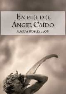 en piel del angel caido-magda robles leon-9788416319213