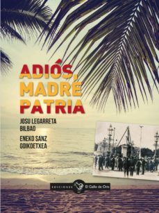 adios, madre patria-9788416575213