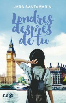 londres després de tu-jara santamaria-9788416620913