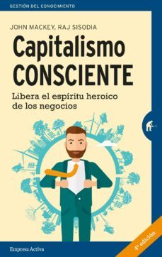 capitalismo consciente (ebook)-john mackey-rajendra sisodia-9788416715213