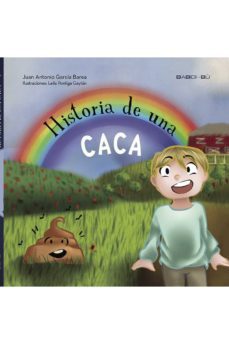 historia de una caca-juan antonio garcia barea-9788416777013