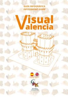 visual valencia. guia infografica (español-ingles)-9788416900213