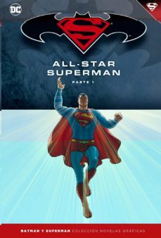 batman y superman - coleccion novelas graficas numero 07: all-star superman (parte 1)-9788416998913