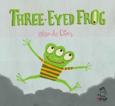 three-eyed frog-olga de dios-9788417028213