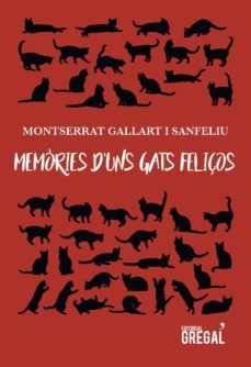 memories d uns gats feliços-montserrat gallart-9788417082413