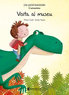 visita al museu (l autoestima) (emocions 10) (rustica)-mireia canals-9788417091613