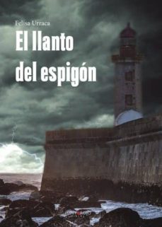 el llanto del espigon (ebook)-9788417205713
