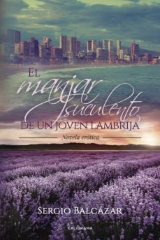 (i.b.d.) el manjar suculento de un joven lambrija-sergio m. balcazar-9788417234713
