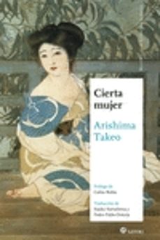 cierta mujer-takeo arishima-9788417419813