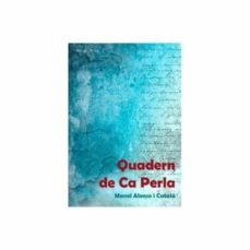 quadern de ca perla-manel alonso i catala-9788417464813