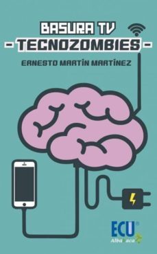 basura tv - tecnozombies-9788417577513