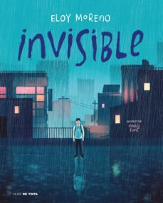 invisible (edició en català) (ebook)-eloy moreno-9788417605513