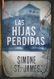 las hijas perdidas-simone st. james-9788417626013