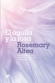 el aguila y la rosa-9788417664213