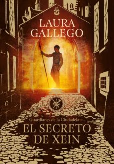 el secreto de xein (guardianes de la ciudadela 2) (ebook)-laura gallego-9788417671013