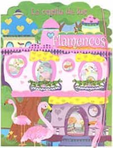 la casita de los flamencos 1-9788417695613