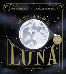 las dos caras de la luna-carles schnabel-rat parellada-9788417773113