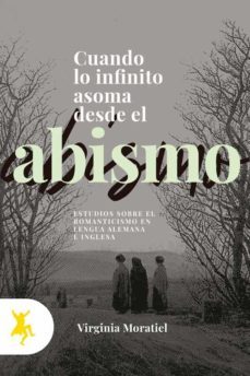 cuando lo infinito asoma desde el abismo-virginia moratiel-9788417786113