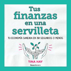 tus finanzas en una servilleta-tina hay-9788417805913