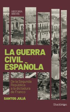 la guerra civil española (ebook)-santos julia-9788417822613