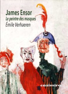 james ensor - le peintre des masques-9788417930813