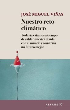 nuestro reto climático (ebook)-jose miguel viñas-9788417951313