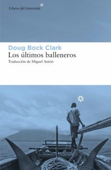 los ultimos balleneros (ebook)-doug bock clark-9788417977313