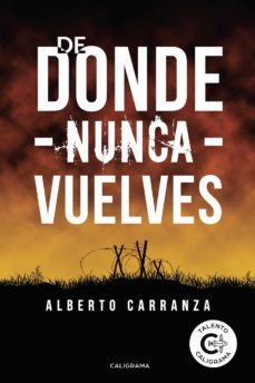 (i.b.d.) de donde nunca vuelves-alberto carranza-9788417984113