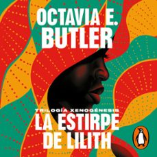 la estirpe de lilith (trilogia xenogenesis) (audiolibro)-octavia e. butler-9788418037313