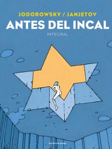 antes del incal-alejandro jodorowsky-9788418052613