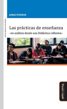 las practicas de enseñanza (ebook)-jorge steiman-9788418095313